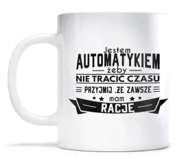 kubek-dla-automatyka-zawsze-mam-racje