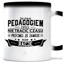 kubek-magiczny-pedagog-zawsze-mam-racje