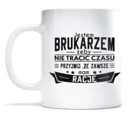 kubek-dla-brukarza-zawsze-mam-racje