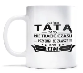 kubek-dla-taty-zawsze-mam-racje