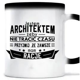 kubek-magiczny-zawsze-mam-racje-architekt