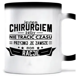 kubek-magiczny-zawsze-mam-racje-chirurg