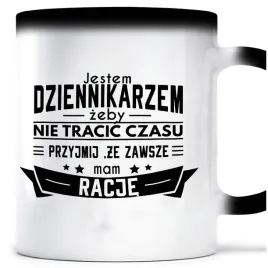 kubek-magiczny-zawsze-mam-racje-dziennikarz