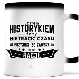 kubek-magiczny-zawsze-mam-racje-historyk