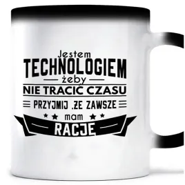 kubek-magiczny-zawsze-mam-racje-technolog