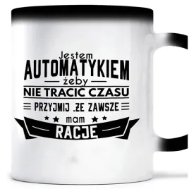 kubek-magiczny-zawsze-mam-racje-automatyk