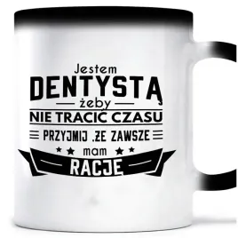 kubek-magiczny-zawsze-mam-racje-dentysta