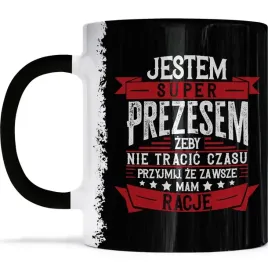 kubek-mam-zawsze-racje-dla-prezesa