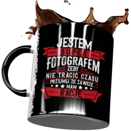 kubek-dla-fotografa-mam-zawsze-racje-swieta