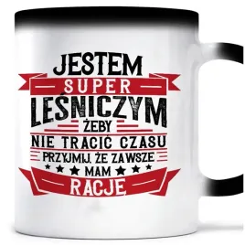 kubek-magiczny-mam-zawsze-racje-lesniczy