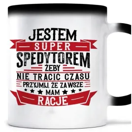 kubek-magiczny-mam-zawsze-racje-spedytor