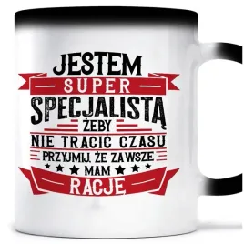 kubek-magiczny-mam-zawsze-racje-specjalista