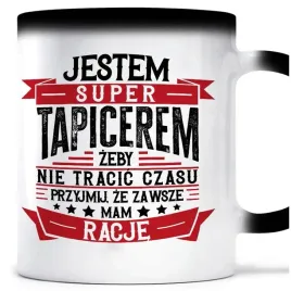 kubek-magiczny-tapicer-mam-zawsze-racje