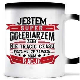 kubek-magiczny-mam-zawsze-racje-golebiarz
