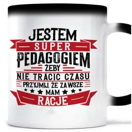 kubek-magiczny-mam-zawsze-racje-pedagog