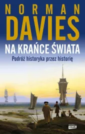 na-krance-swiata-podroz-historyka-przez-historie