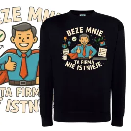 bluza-unisex-dresowa-miekka-nadruk-praca-humor-biuro-firma-prezent-xl