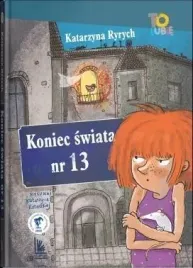 koniec-swiata-nr-13-w-2022-katarzyna-ryrych