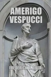 ksiazka-biograficzna-amerigo-vespucci-autor-frederick-a-ober-miekka-okladka