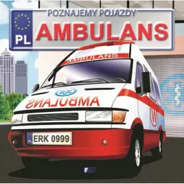 poznajemy-pojazdy-ambulans-twarda-oprawa