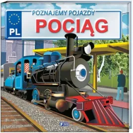 poznajemy-pojazdy-pociag-twarda-oprawa