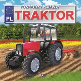 poznajemy-pojazdy-traktor-twarda-oprawa