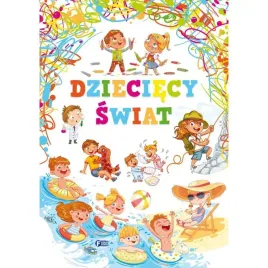 dzieciecy-swiat-twarda-oprawa-ksiazka-dla-dzieci