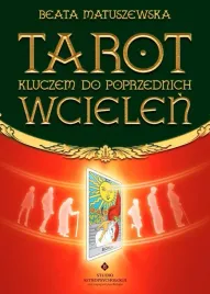 tarot-kluczem-do-poprzednich-wcielen-beata-matuszewska