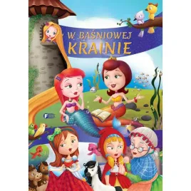 w-basniowej-krainie-basnie-i-bajki-dla-dzieci-oprawa-twarda-128-str