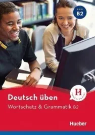 wortschatz-and-grammatik-b2-hueber