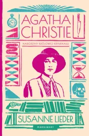 agatha-christie-narodziny-krolowej-kryminalu-susanne-lieder
