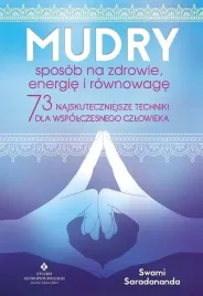 mudry-sposob-na-zdrowie-energie-i-rownowage-swami-saradananda