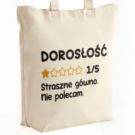 torba-bawelniana-premium-doroslosc-nie-polecam-zabawny-prezent