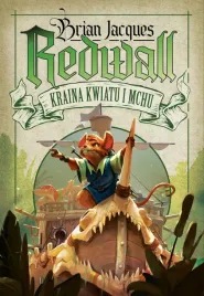 kraina-kwiatu-i-mchu-redwall-tom-2
