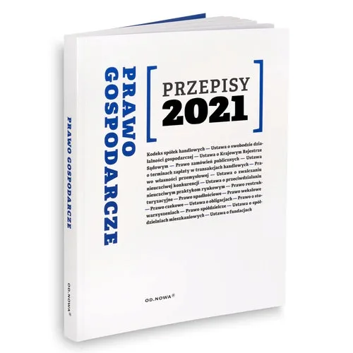 prawo-gospodarcze-przepisy-2021-stan-nowy