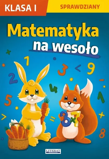 Matematyka. Sprawdziany na wesoło klasa 1 I