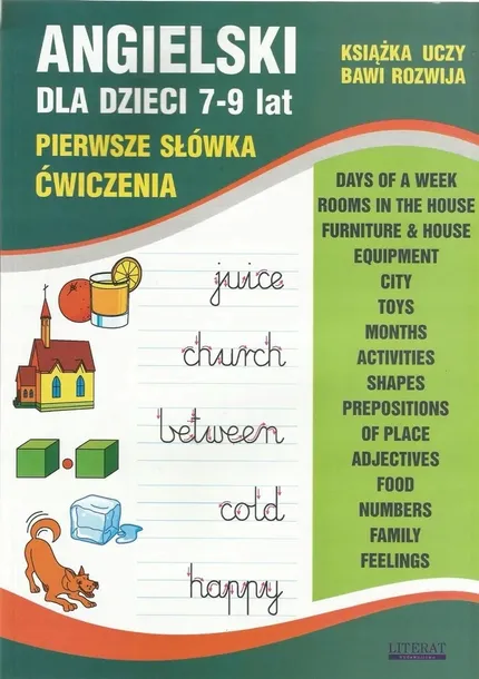 ANGIELSKI dla dzieci 7-9 lat. Pierwsze słówka i ćwiczenia 128 str.