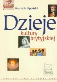 dzieje-kultury-brytyjskiej-wojciech-liponski