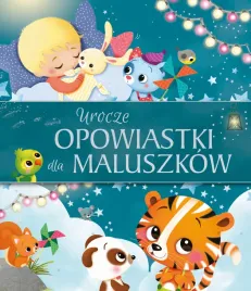 ksiazka-urocze-opowiastki-dla-maluszkow-anna-matusik-dyjak