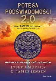ksiazka-potega-podswiadomosci-2-0-metody-aktywujace-twoj-potencjal