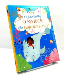 ksiazka-moje-opowiastki-o-swiecie-dla-najmlodszych-praca-zbiorowa