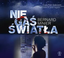 cd-mp3-nie-gas-swiatla-bernard-minier