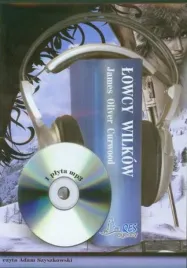 cd-mp3-lowcy-wilkow-james-oliver-curwood