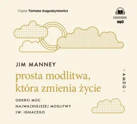 prosta-modlitwa-ktora-zmienia-zycie-audiobook-jim-manney