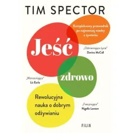 jesc-zdrowo-rewolucyjna-nauka-o-dobrym-odzywianiu-tim-spector