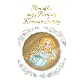 pamiatka-mojej-pierwszej-komunii-swietej-ola-makowska