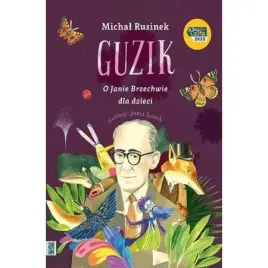 guzik-o-janie-brzechwie-dla-dzieci-michal-rusinek