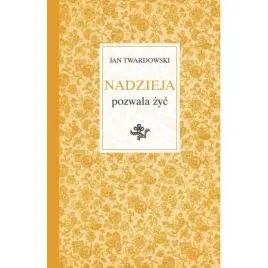 nadzieja-pozwala-zyc-jan-twardowski