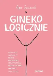 ginekologicznie-poradnik-napisany-przez-pacjentke-sprawdzony-przez-lekark