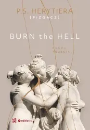 burn-the-hell-runda-trzecia